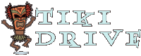 TIKI DRIVE